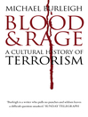 Blood and Rage (eBook): A Cultural history of Terrorism